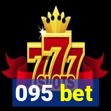 095 bet